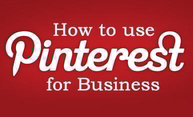 How To Use Pinterest For Business How To Use Pinterest For Business
